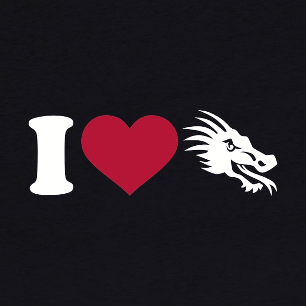 I love Dragon by Designzz